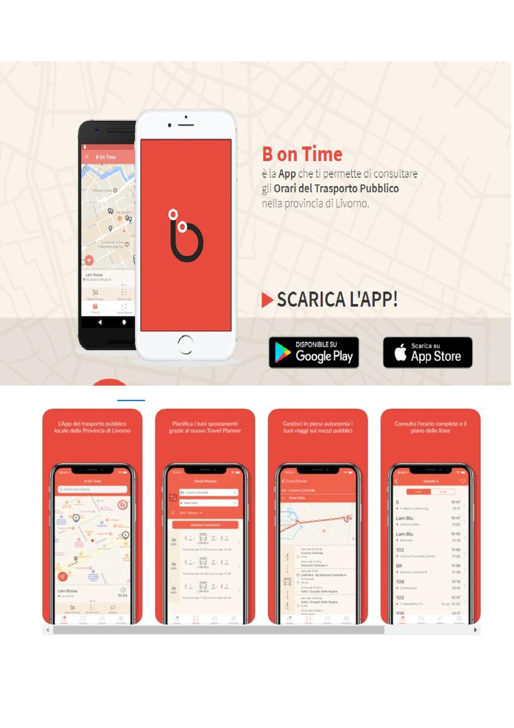 Con L’APP B ON TIME è possibile organizzare il tuo viaggio con lo SmartPhone in tutta la Provincia di Livorno